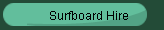 Surfboard Hire